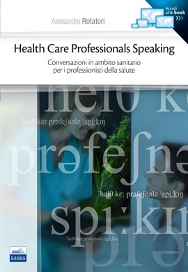 Health Care Professionals Speaking (EdiSES, 2015)
